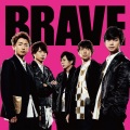 嵐 - BRAVE