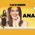 Dj Rambon、Ana De La Reguera、Ali Gua Gua - Ana Promo