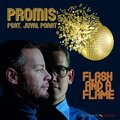 Promis、Juval Porat - Flash and a Flame