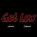 LulDaniel、30RoundCEO、Alton Hall、Dukeee - Get Low