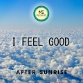 After Sunrise - My Universe