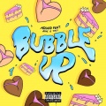 Trey、Ashaad、Ashe - Bubble Up (Explicit)