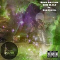 M*€、Son Diezel - Bout Dat Life (Explicit)