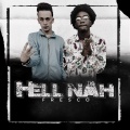 Hell Nah (Explicit)