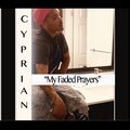 LIL CYP、Non - My Faded Prayers (Explicit)