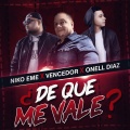 De Que Me Vale (Remix)