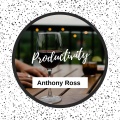 Anthony Ross - Productivity