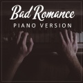 Bad Romance (Piano Version)