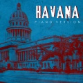 Havana (Tribute to Camila Cabello)(Piano Version)