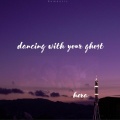 hera - Dancing With Your Ghost