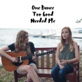 One Dance / Needed Me / Too Good (feat. Jaclyn Davies)