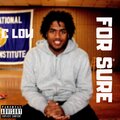 C Low - For Sure (Explicit)
