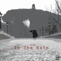 Mak - In The Rain (Explicit)