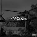 Peezy、Patrick Baker - Platoon (Explicit)