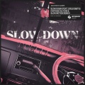 Slow Down (feat. Jorja Smith)(Vintage Culture & Slow Motion Remix)