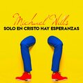 Paola、Michael Wills - Yo Te Alabaré