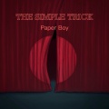 Paperboy - The Simple Trick