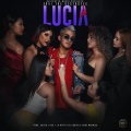 Xavi The Destroyer - Lucia (Explicit)