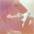 Aphexeuia、Evan亮亮 - RainDrop