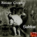 Alestair Crowley - The Sabbat- Reporting the Sabbat