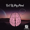 Out Of My Mind (Explicit)