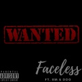 $dog、Faceless、RM - Wanted (Explicit)