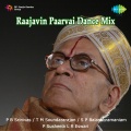 Raajavin Paarvai Dance Mix