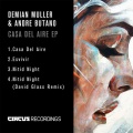 demian muller、Andre Butano - Casa Del Aire (Original Mix)