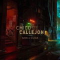 KILIAN、Dave - Chico de callejón