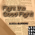 Alicia - Fight the Good Fight