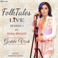 neha bhasin - Gidde Vich (Live)