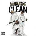 QUARANTINE CLEAN (Explicit)