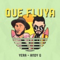 Que Fluya (Explicit)