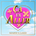 Ça va aller (Explicit)