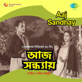 Aaj Sandhay