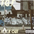 TGF - ROCK OUT (Explicit)