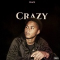 Crazy (Explicit)