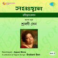 Sarbani Sen - O Ki Sakha Muchho Ankhi