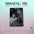 Mathew V、Jocelyn Alice、Corey LeRue - Missing Me (Corey LeRue Remix)
