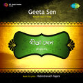 Geeta Sen Naha - Na Hoy Tomar Ja Hoyeche