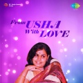 Usha、Archie Lobo - Baby I Love You So