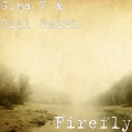Bill Smith、Gina V - Firefly