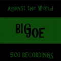 Against the World (Explicit)