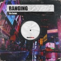 Du Saint - Banging