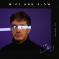 Slowz、Blush’ko - Nice and Slow