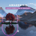 North Rebellion、Sbronze - Awakening