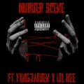 LilPanda、Lil Ree、YoungJaiden - Murder Scene 2.0 (Explicit)