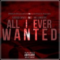 AVErich ooWee、M.E、Lunatixk - All i ever wanted (Explicit)