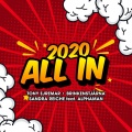 Alphaman、Manson、Brinkenstjärna、Tony Ejremar、Sandra Reiche - All In (MansonRemix)