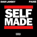 Diar Lansky、Pause - Self Made (Explicit)